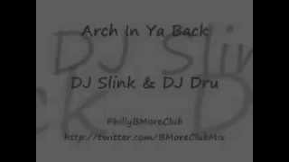 Arch In Ya Back YouTube [upl. by Fitz563]