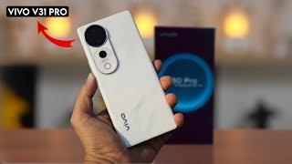 Vivo V31 Pro Price In India  Vivo V31 Pro Unboxing  Vivo V31 Pro Review [upl. by Assyram]