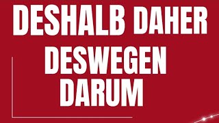 DESHALBDESWEGEN DAHER DARUM CÜMLELERİ almancaöğreniyorum almanca deutsch [upl. by Hodgson]