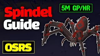 Spindel Guide for OSRS 5M GPHR [upl. by Farlee]