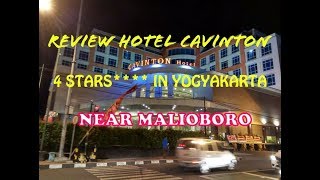 Review Hotel Cavinton Bintang 4 Yogyakarta Pusat Kota Dekat Malioboro  Review Hotel Indonesia [upl. by Assirehs401]