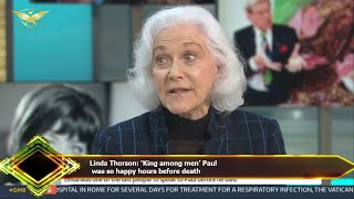 Linda Thorson ‘King among men’ Paul was so happy hours before death [upl. by Melvyn837]