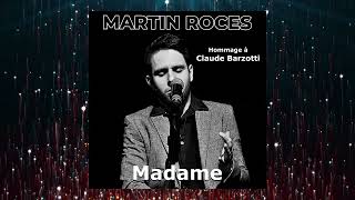 Madame  Martin Roces  Hommage à Claude Barzotti [upl. by Lleuqram917]