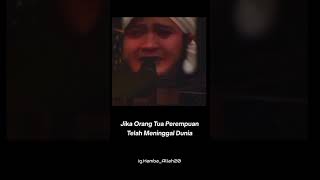 bersukurlah manusia y masih punya 2orang tuanya masih hidup trutama ibunya ibu adalah TUHAN di dunia [upl. by Turino934]