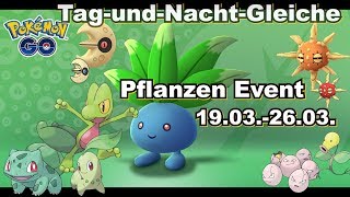 LUNASTEIN  Pflanzen Event 2019 Pokemon GO deutsch Berlin 91 [upl. by Carling824]