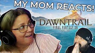 My Mom Reacts to FFXIV Dawntrail [upl. by Keeryt]