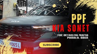 KIA SONET PPF AT THE DETAILING MAFIA PAHALA BBSR [upl. by Cypro]