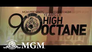 MGM 90th High Octane [upl. by Deppy]