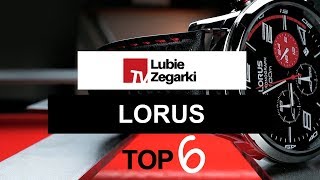 🔝 TOP 6 zegarków z chronografem od marki LORUS  LUBIĘ ZEGARKI TV [upl. by Enirolf]