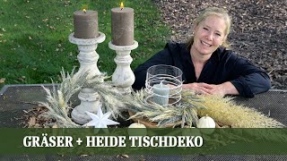 Elegante Tischdeko für den Herbst Heide und Pampasgras [upl. by Leval719]