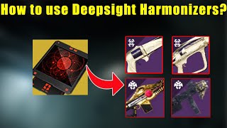 HOW TO USE DEEPSIGHT HARMONIZERS IN DESTINY 2 [upl. by Dorette]