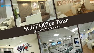 SCGT Office Tour Thane Wagle Estate [upl. by Baudoin402]