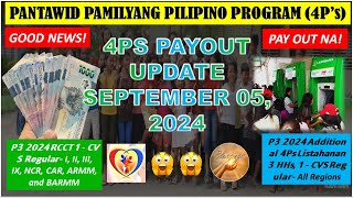 4PS PAYOUT UPDATE SEPTEMBER 05 𝟮𝟬𝟮𝟰 GOOD NEWS PAYOUT NA PERIOD 3 NARITO NA NCR CAR ARMM BARMM [upl. by Yrogerg]