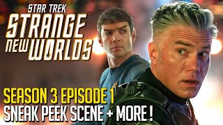 Star Trek Strange New Worlds Season 3 Episode 1 Sneak Peek Scene amp News [upl. by Rissa]