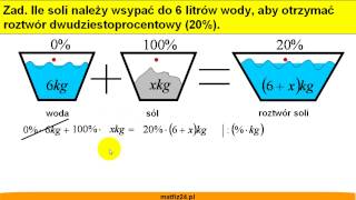 Roztwory procentowe  Mieszanie roztworów zadanie 3  Matfiz24pl [upl. by Nwahser984]