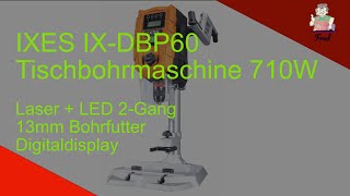 Tischbohrmaschine IXESS DPB60 710W [upl. by Nerra]