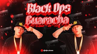 BLACK OPS YO NO SALGO SI NO ANDO CON LA GLOCK  DJ CUBA [upl. by Khai]