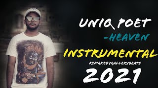 Uniq Poet  Heaven Instrumental 2021 [upl. by Zannini390]