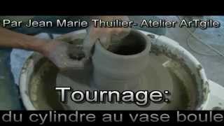 Atelier ArTgile  Poterie  COURSTournagedu cylindre au vase boule [upl. by Wehtta324]