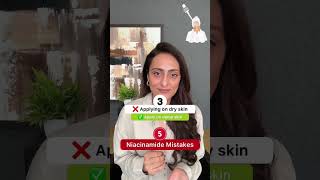 Niacinamide  Avoid these mistakes Dermatologist [upl. by Tung]