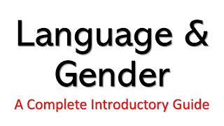 Language amp Gender  Complete Introductory Guide  Men amp Women Language Differences  Language Study [upl. by Jankey127]