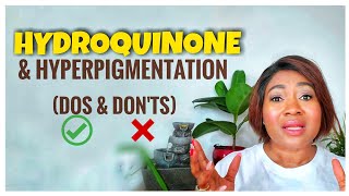 HYDROQUINONE DOS amp DONTS HOW TO USE IT TO TREAT HYPERPIGMENTATION [upl. by Nanyt707]