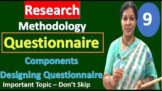 9 quotQuestionnaire Components amp Designing Questionnairequot  From Research Methodology Subject [upl. by Blalock368]