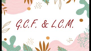 GCF and LCM [upl. by Kristien]