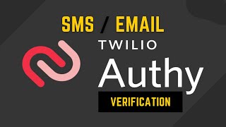 How to Use Twilio Authy Verification HindiUrdu [upl. by Bollay]