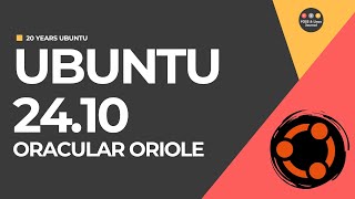 Ubuntu 2410 Review  Bridges the Past and the Future 20 Years of Ubuntu [upl. by Moorish]