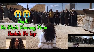 Isynei Ba Pli Ka Shah Kawang Maw haduh Ba Iap 😭😭THE STONING OF SORAYA M  Movie Explained in Khasi [upl. by Kier790]