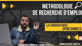 Règles d’or pour bien utiliser la candidature spontanée pour décrocher votre job de rêve [upl. by Anuska]