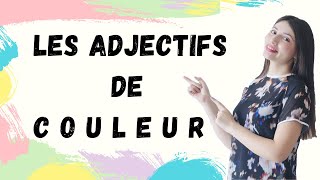 Les adjectifs de couleur [upl. by Cohlier]