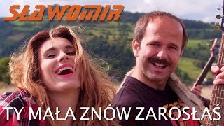 SŁAWOMIR  Ty mała znów zarosłaś Official Video Clip HIT 2018 [upl. by Donal833]