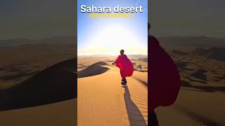 Sahara is very dangerous desert 🏝️sahara shorts facts documentary desert [upl. by Dreddy]