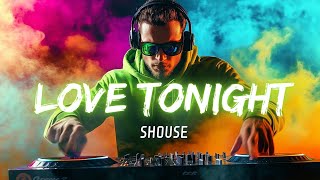 Shouse  Love Tonight Lyrics [upl. by Gnav]