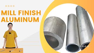 Mill Finish Aluminum wellste [upl. by Akibma]