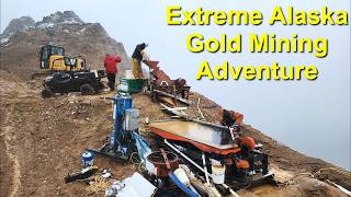 Alaska Gold Mining Most Extreme Mining Adventure Yet [upl. by Davin]