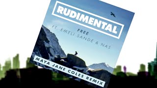 Rudimental  Free ft Emeli Sandé Maya Jane Coles Remix Official Audio [upl. by Bronwyn]