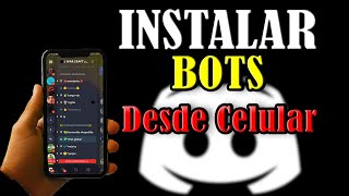 🔥Como AÑADIR bots a DISCORD desde el MOVIL [upl. by Atihcnoc]
