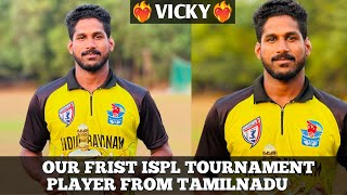 Our First Player  VICKY  South Tamil Nadu ISPL Tournament Auction Select to Chennai team [upl. by Nnire304]