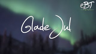 Glade Jul  AKKORDER amp TEKST [upl. by Eciral]