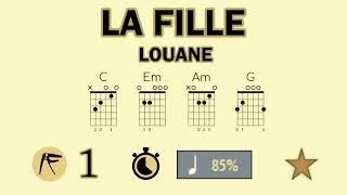 🎸 • LOUANE • LA FILLE • 🖐 • ACCORDS amp ARPÉGES • ⏱️ X85 • ⭐ [upl. by Aham]