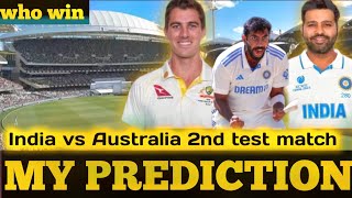 MY PREDICTION IND VS AUS 2ND TEST MATCH ADELAIDE OVAL indvsaus [upl. by Nailluj141]