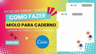 COMO CRIAR MIOLO PARA CADERNO NO CANVA I PASSO A PASSO [upl. by Durst]