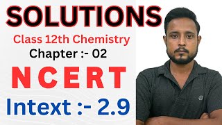 Intext 19 chemistry class 12  class 12 chemistry intext 19  solutions chemistry class 12 [upl. by Noyerb]