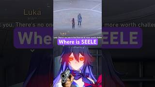 where is seele honkaistarrail shorts [upl. by Nicolai]