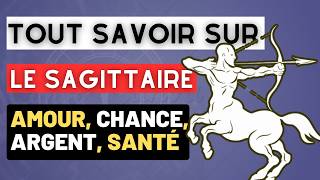 TOUS SAVOIR SUR LE SIGNE SAGITTAIRE sagittaire horoscope [upl. by Shyamal401]