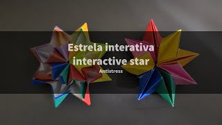 Origami Estrela interativa  Antistress [upl. by Notsirhc]