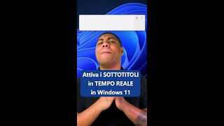 Come attivare i Sottotitoli in tempo reale in Windows11 [upl. by Lobel]